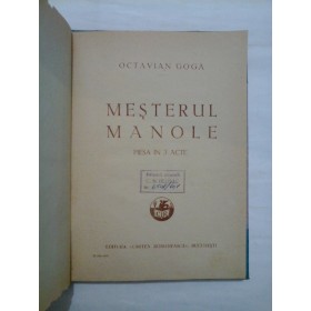 MESTERUL  MANOLE  Piesa in 3 acte  -  OCTAVIAN  GOGA  - 